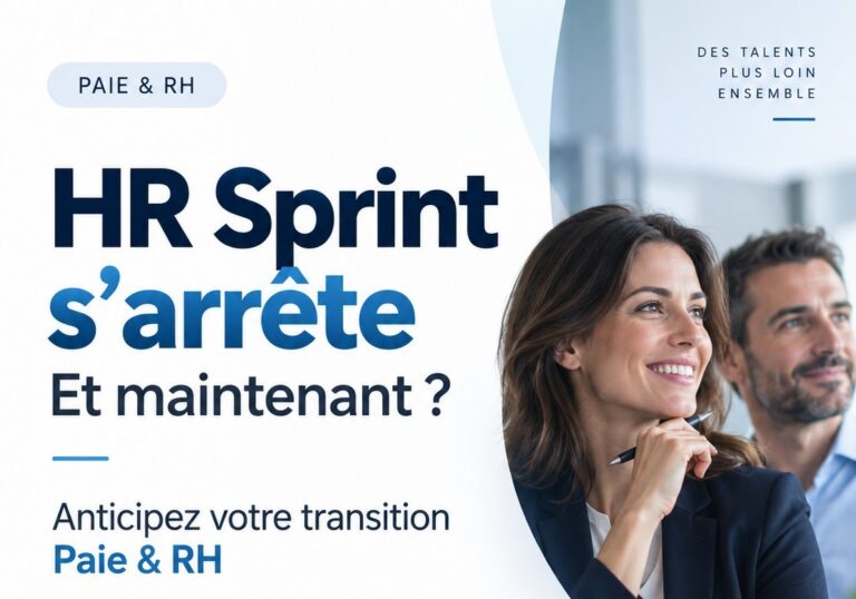 HR Sprint : anticipez la fin du maintien réglementaire et votre migration avant 2027